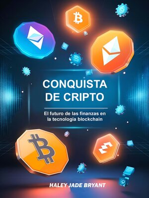 cover image of Crypto conquest